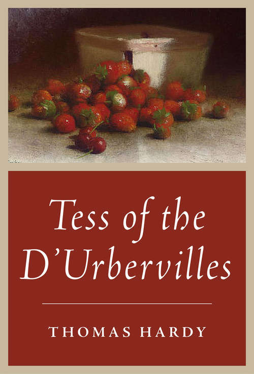 Book cover of Tess of the D'Urbervilles, A Pure Woman