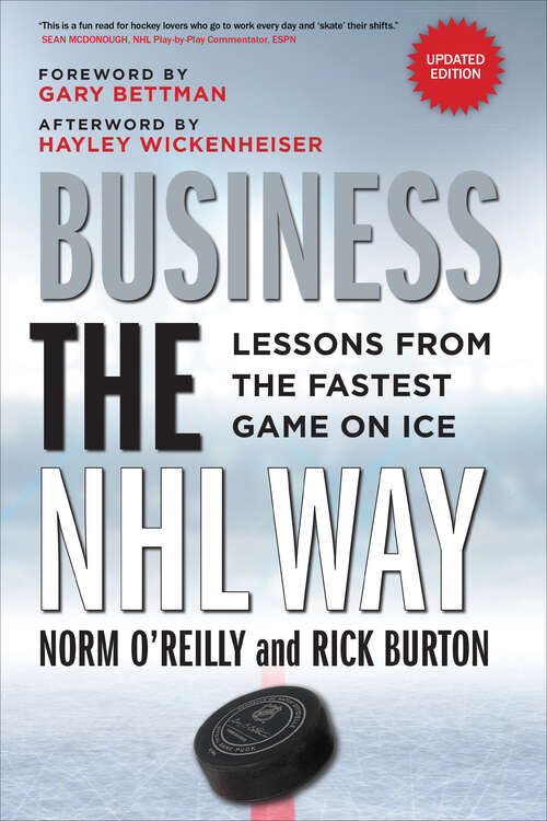 Book cover of Business the NHL Way: Lessons from the Fastest Game on Ice