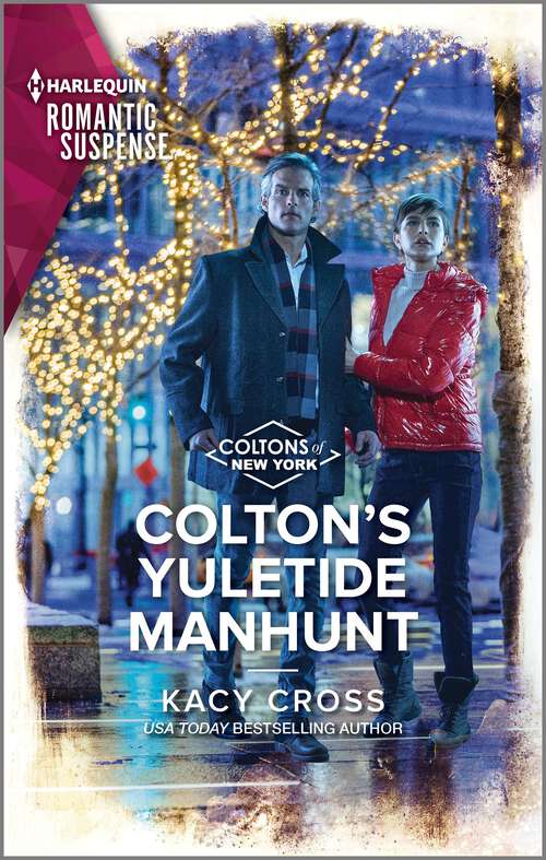 Book cover of Colton's Yuletide Manhunt (Original) (The Coltons of New York #12)