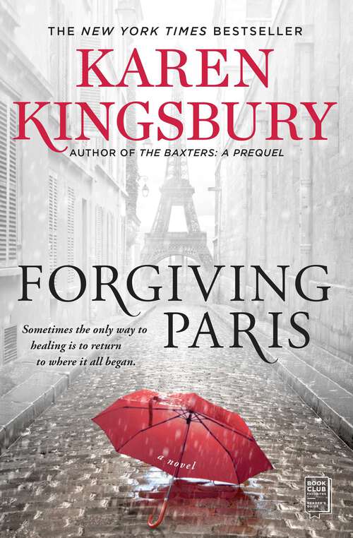 Book cover of Forgiving Paris: A Novel