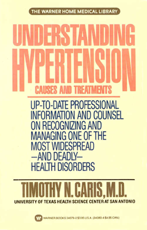 Book cover of Understanding Hypertension: Causes and Treatments