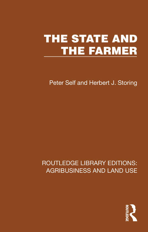 Book cover of The State and the Farmer (Routledge Library Editions: Agribusiness and Land Use #23)