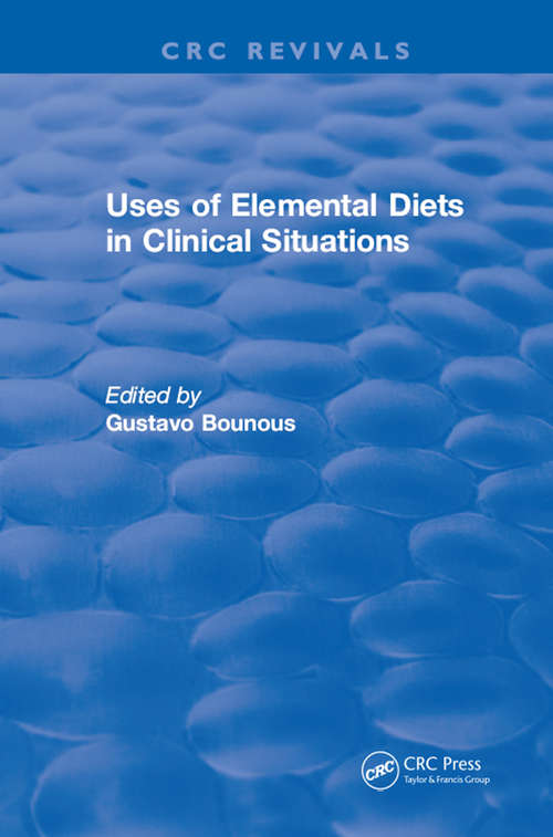 Book cover of Uses of Elemental Diets in Clinical Situations