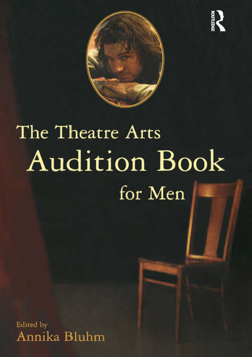Book cover of The Theatre Arts Audition Book for Men