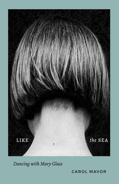 Book cover of Like the Sea: Dancing with Mary Glass (1)