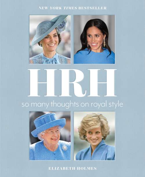 Book cover of HRH: So Many Thoughts on Royal Style