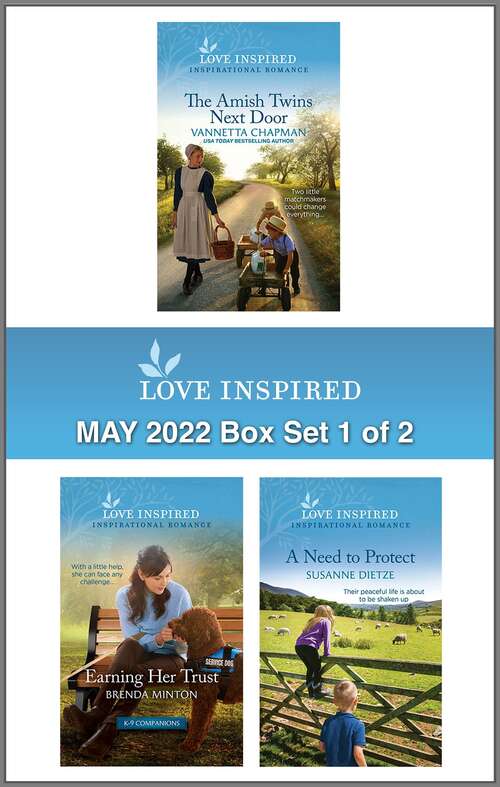 Love Inspired May 2022 Box Set - 1 of 2: An Uplifting Inspirational Romance