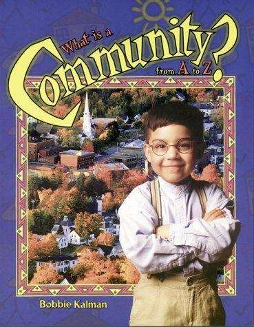 Book cover of What is a Community?: from A to Z (Alpha Basics)