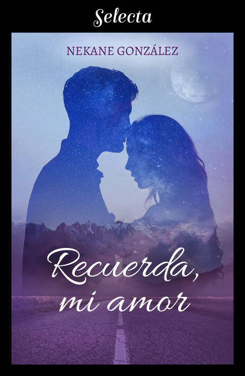 Book cover of Recuerda, mi amor