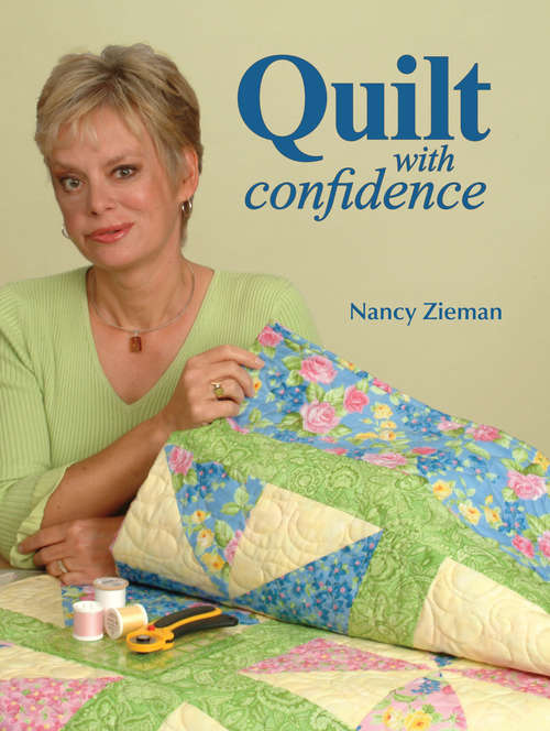 Book cover of Quilt With Confidence