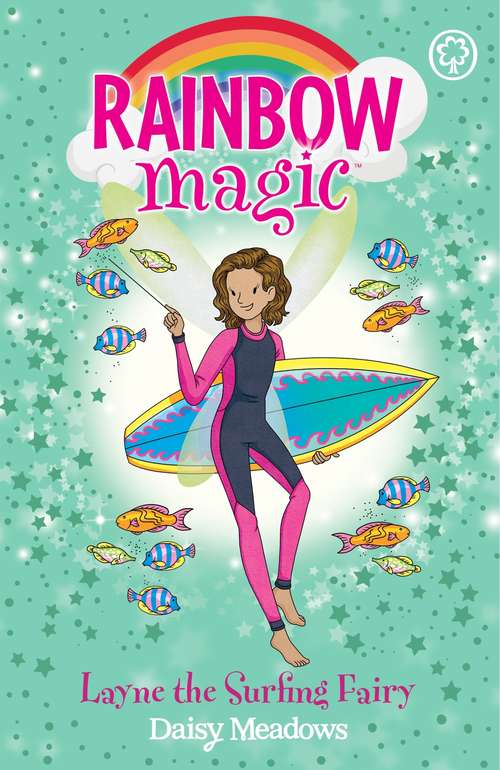 Book cover of Layne the Surfing Fairy: The Gold Medal Games Fairies Book 1 (Rainbow Magic #4)