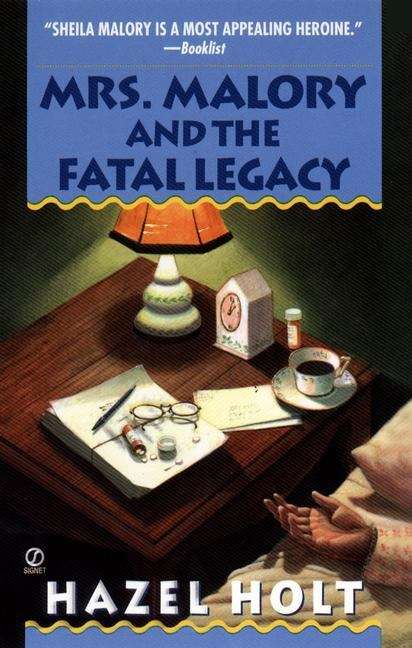 Book cover of Mrs. Malory and the Fatal Legacy: A Sheila Malory Mystery