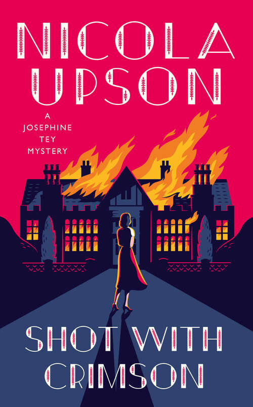 Book cover of Shot With Crimson (A Josephine Tey Mystery #11)