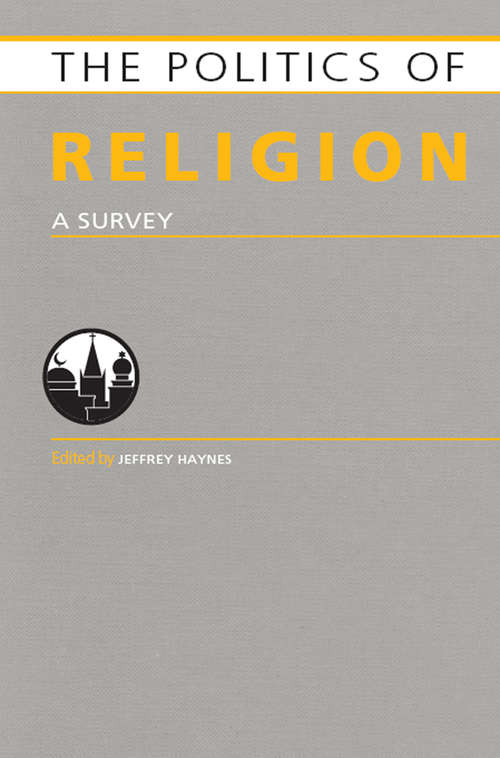 Book cover of Politics of Religion: A Survey