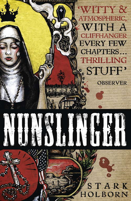 Book cover of Nunslinger: The Complete Series