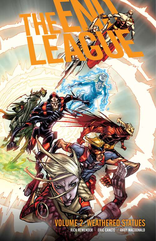 Book cover of End League Volume 2: Weathered Statues (End League)