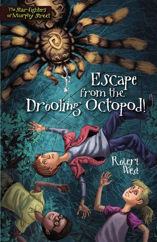 Escape from the Drooling Octopod!