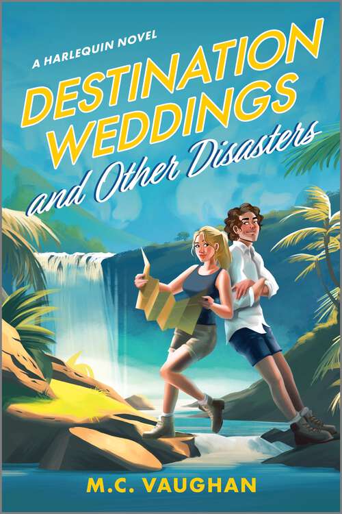 Book cover of Destination Weddings and Other Disasters: A Spicy Enemies to Lovers Adventure Rom Com (Original) (Belize Dreams)