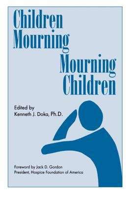 Book cover of Children Mourning, Mourning Children
