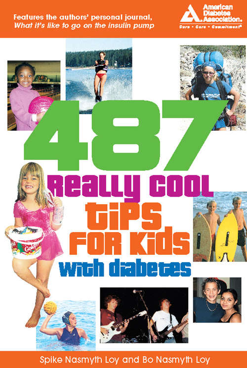 Book cover of 487 Really Cool Tips for Kids with Diabetes