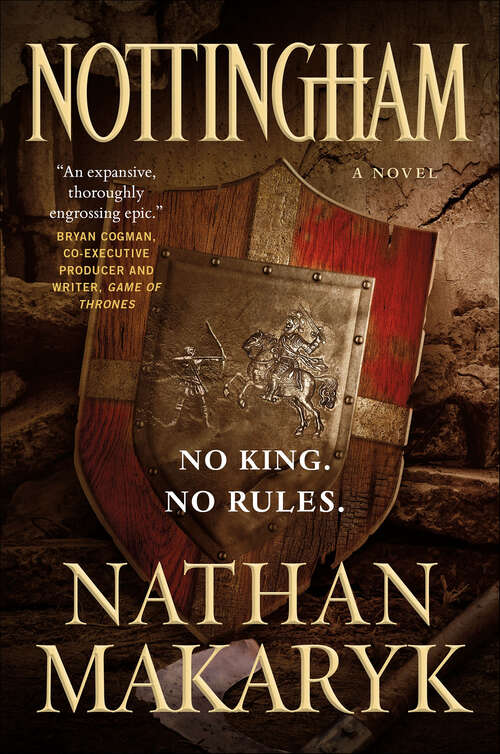 Book cover of Nottingham: A Novel (Nottingham #1)