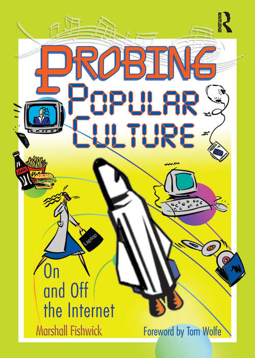 Book cover of Probing Popular Culture: On and Off the Internet
