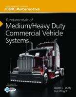 Book cover of Fundamentals of Medium-Heavy Duty Commercial Vehicle Systems