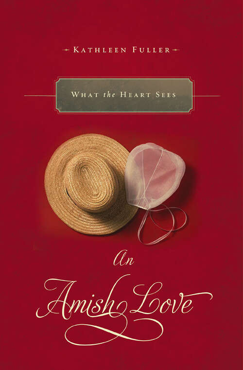 Book cover of What the Heart Sees