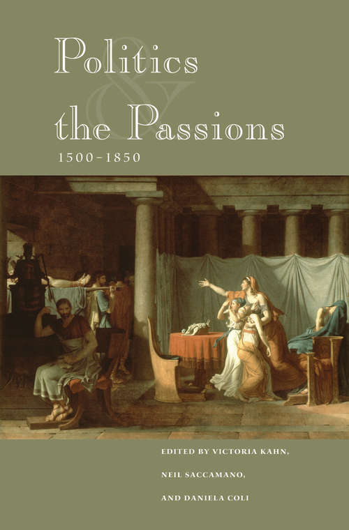 Book cover of Politics and the Passions, 1500-1850