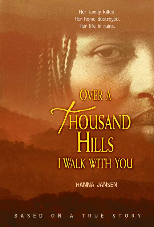 Over a Thousand Hills I Walk with You (Exceptional Reading And Language Arts Titles For Intermediate Grades Ser.)