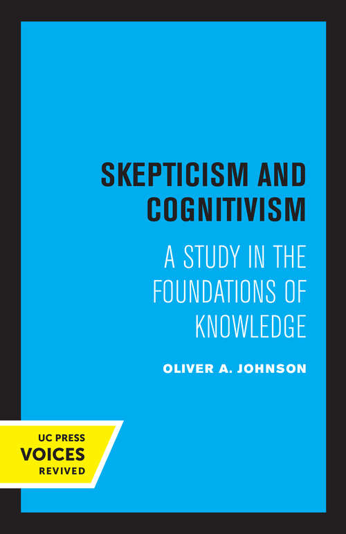 Book cover of Skepticism and Cognitivism: A Study in the Foundations of Knowledge