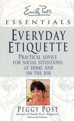 Book cover of Emily Post's Essentials: Everyday Etiquette