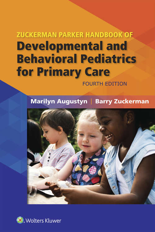 Book cover of Zuckerman Parker Handbook of Developmental and Behavioral Pediatrics for Primary Care (3)