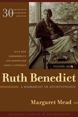 Book cover of Ruth Benedict: A Humanist in Anthropology