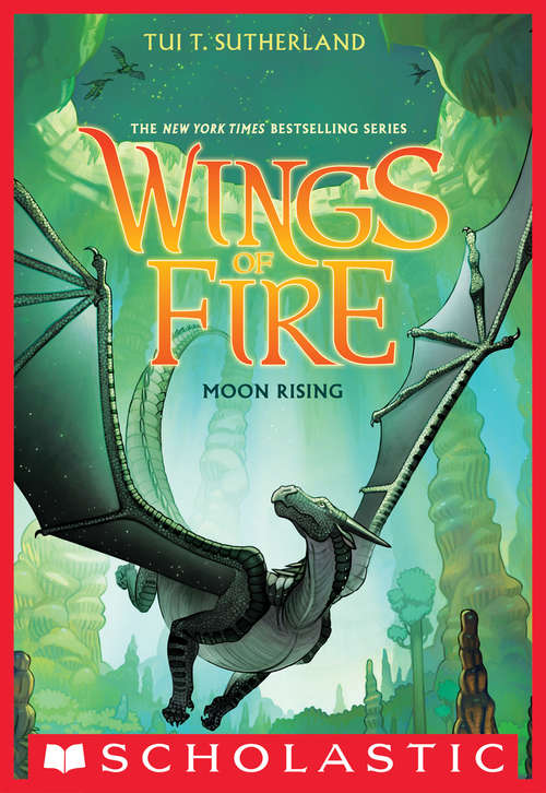 Book cover of Wings of Fire Book Six: Moon Rising (Wings of Fire #6)