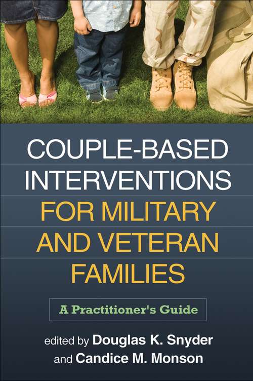 Book cover of Couple-Based Interventions for Military and Veteran Families