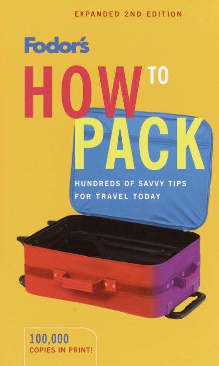 Book cover of Fodor's How to Pack