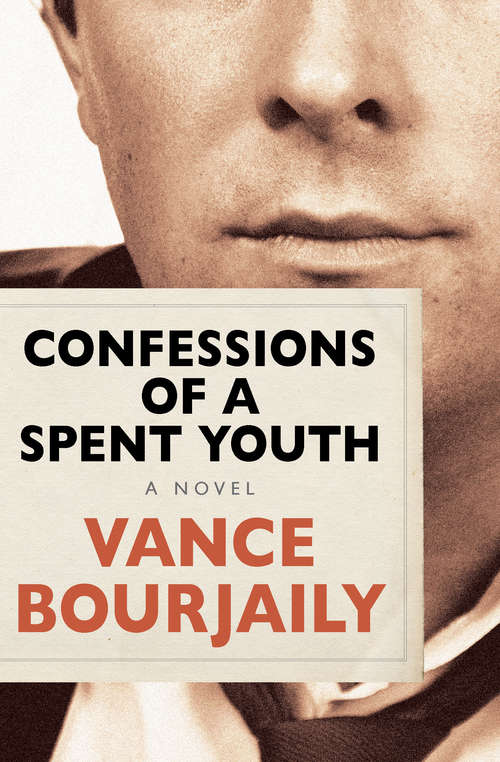 Book cover of Confessions of a Spent Youth