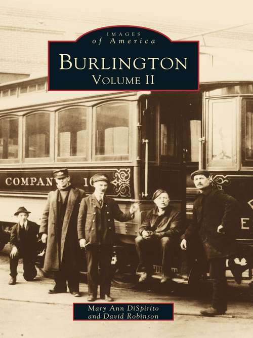 Burlington: Volume II