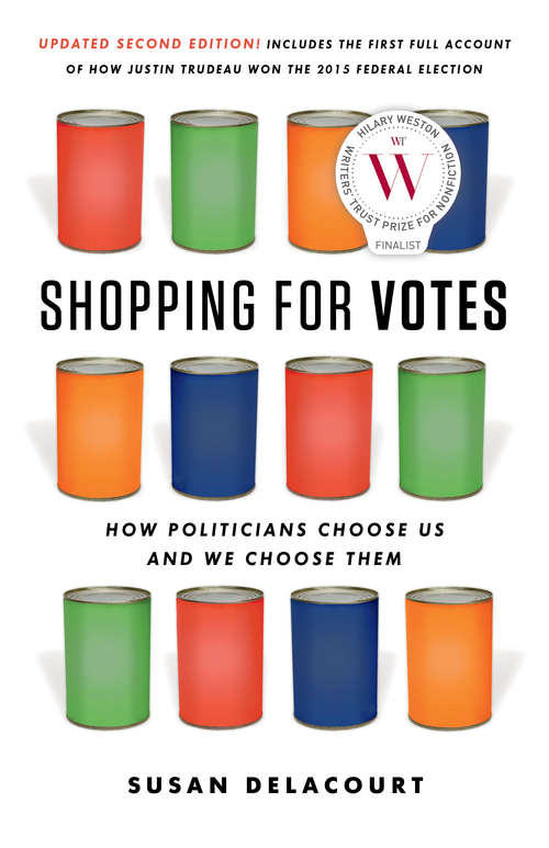 Book cover of Shopping for Votes: How Politicians Choose Us and We Choose Them