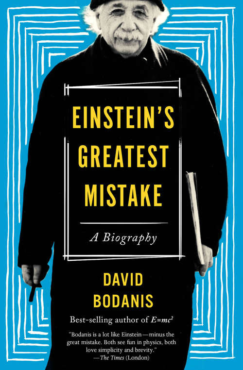 Book cover of Einstein's Greatest Mistake: A Biography