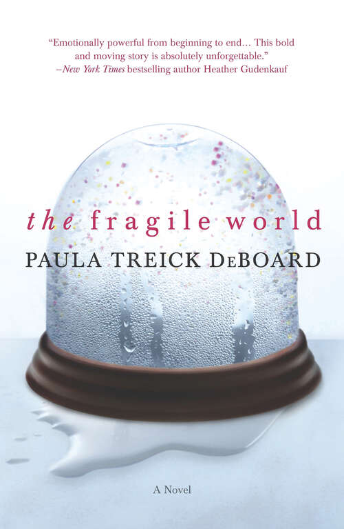 Book cover of The Fragile World: A Novel (Original)