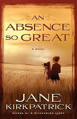 An Absence So Great (Portraits of the Heart #2)