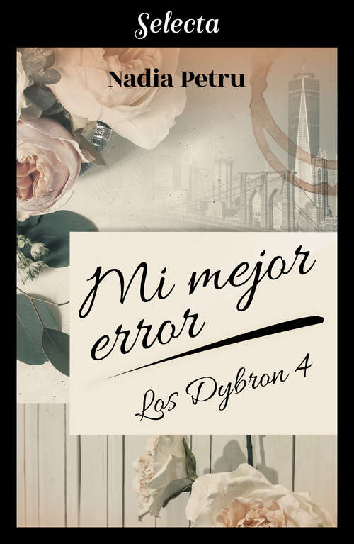 Book cover of Mi mejor error (Los Dybron: Volumen 4)