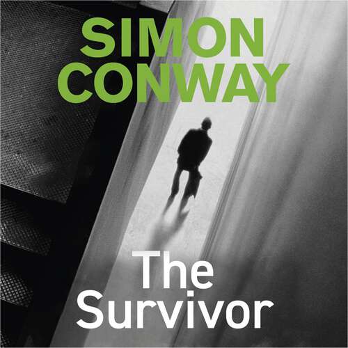 Book cover of The Survivor: A Sunday Times Thriller of the Month (Jude Lyon #3)
