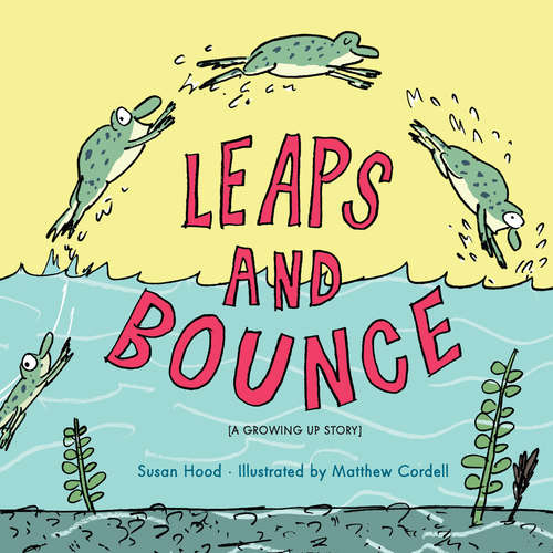 Book cover of Leaps and Bounce (Hyperion Picture Book (eBook))