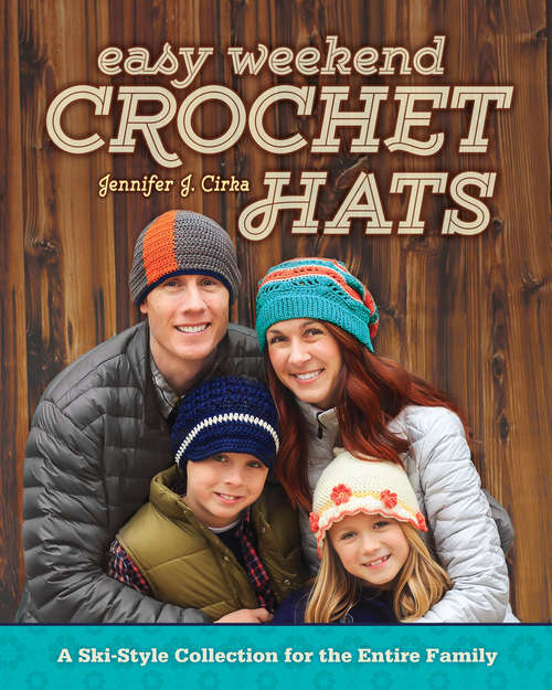 Book cover of Easy Weekend Crochet Hats