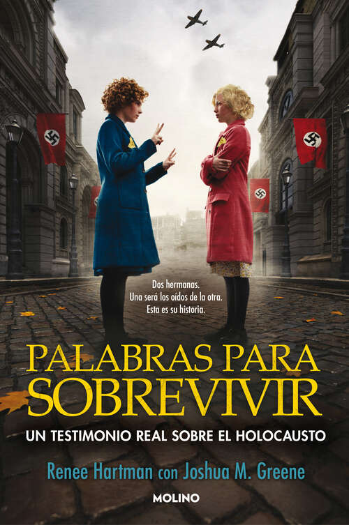 Book cover of Palabras para sobrevivir: Un testimonio real sobre el Holocausto