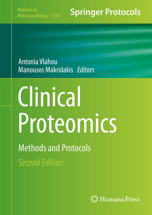 Book cover of Clinical Proteomics: Methods and Protocols (Methods in Molecular Biology #1243)