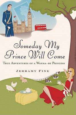 Book cover of Someday My Prince Will Come